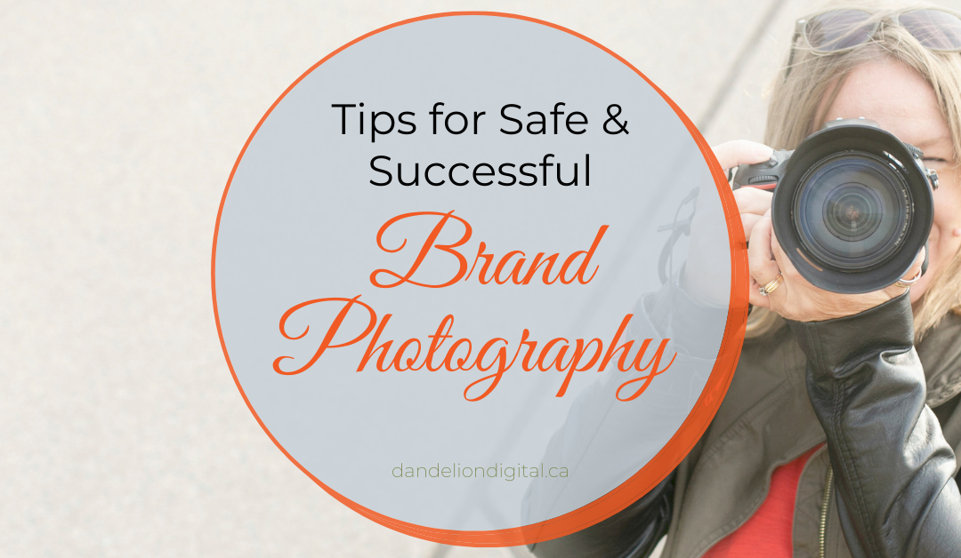 Tips For a Safe & Successful Brand Photography Session.